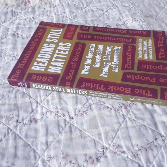 Reading Still Matters: What the Research Reveals about Reading, Libraries - Picture 3 of 4